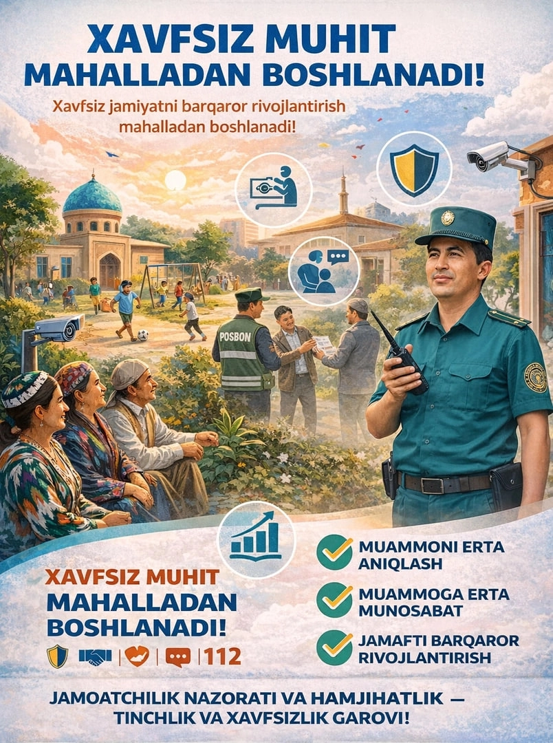 Нега хавфсиз муҳит айнан маҳалладан бошланиши керак?